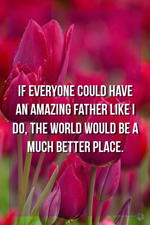nice quotes for fathers birthday